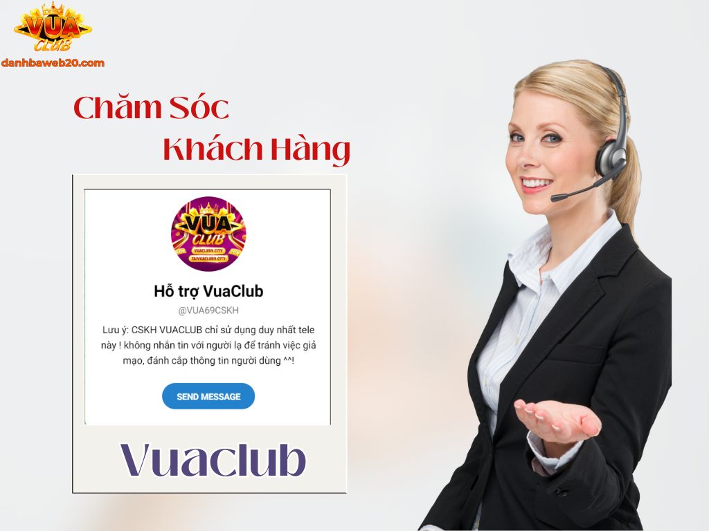 Các kênh CSKH Vuaclub chính thức, uy tín