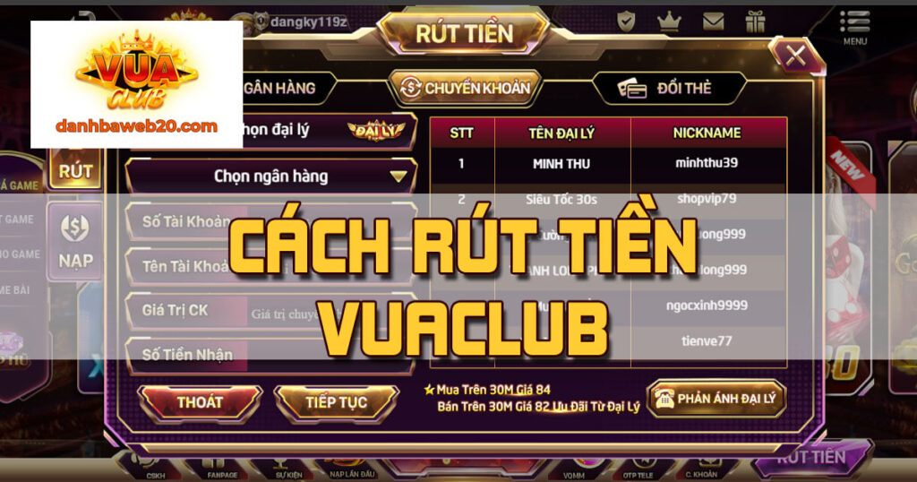 Cách Rút tiền VuaClub Về Tài Khoản Sau 5 Phút